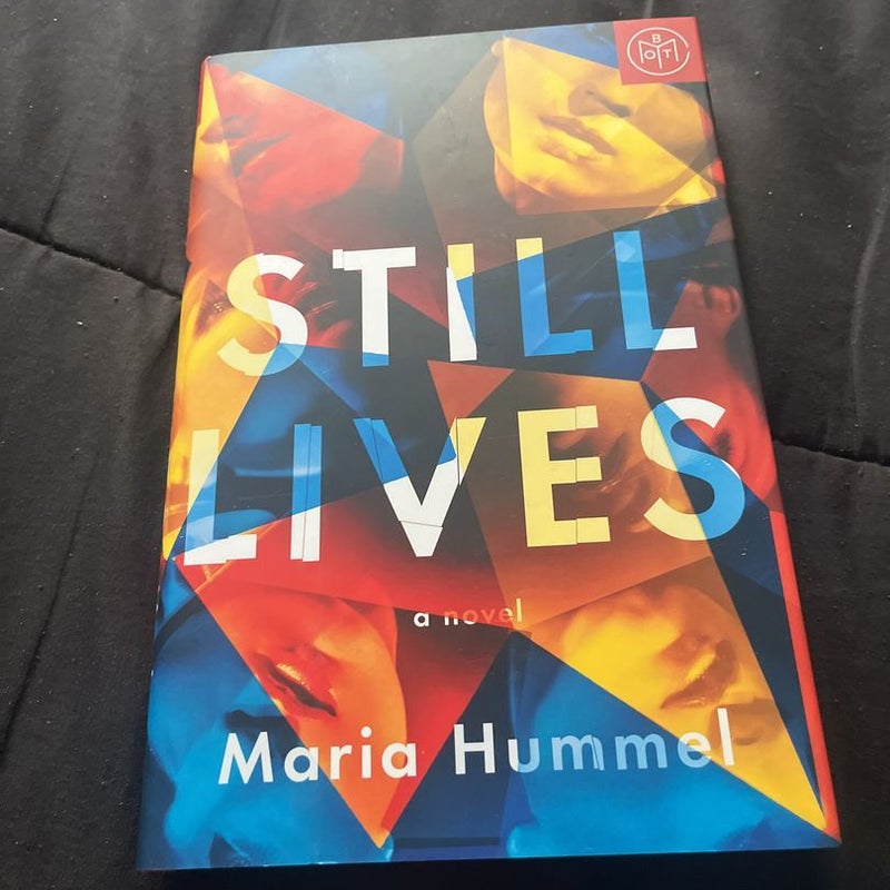 Still Lives (Book of the Month Edition)