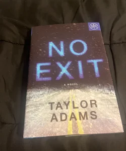 No Exit (Book of the Month Edition)