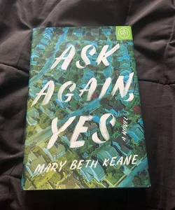 Ask Again, Yes (Book of the Month Edition)