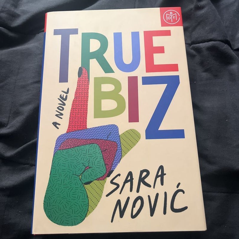 True Biz (Book of the Month Edition)