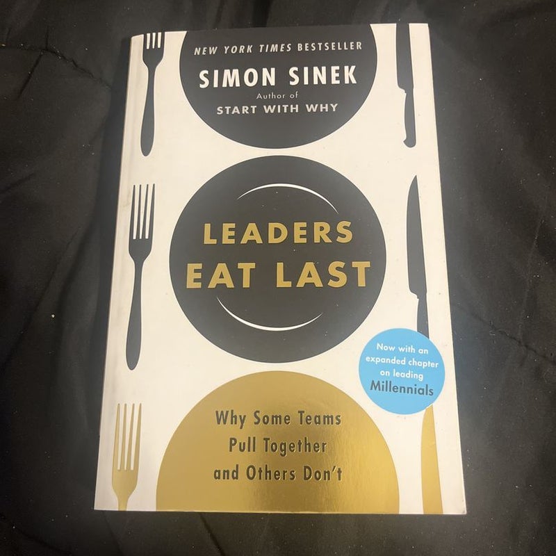 Leaders Eat Last