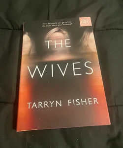 The Wives (Book of the Month Edition)