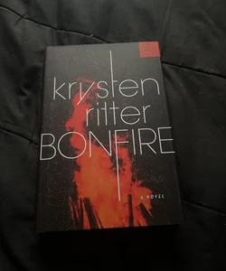 Bonfire (Book of the Month Edition)