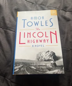 The Lincoln Highway (Book of the Month Edition)