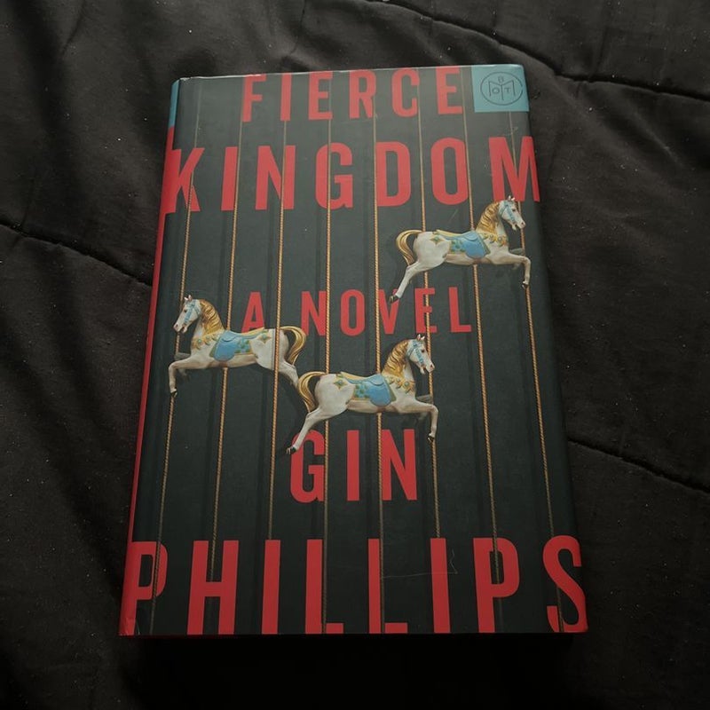 Fierce Kingdom (Book of the Month Edition)