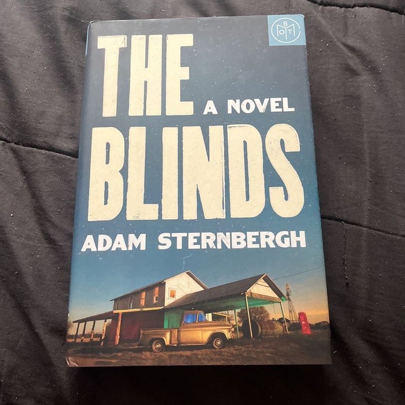 The Blinds (Book of the Month Edition)