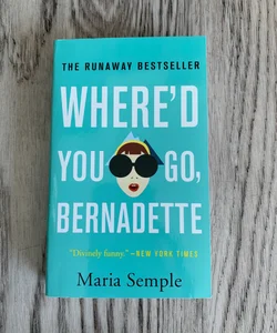 Where'd You Go, Bernadette
