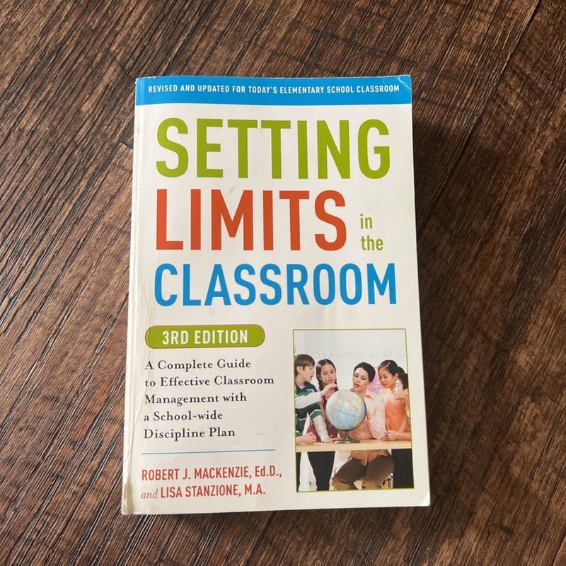 Setting Limits in the Classroom, 3rd Edition