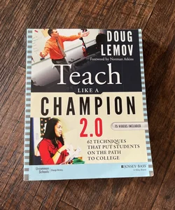 Teach Like a Champion 2. 0