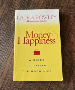 Money and Happiness