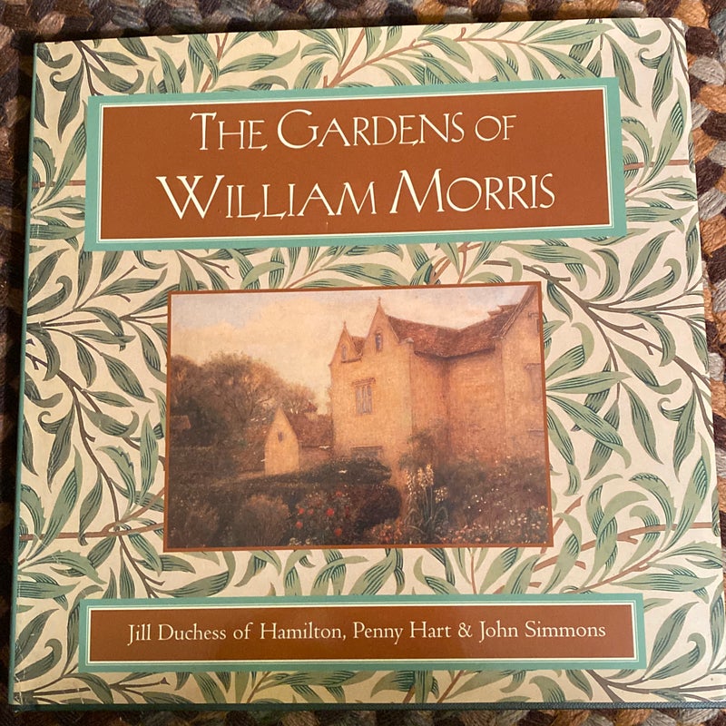 The Gardens of William Morris