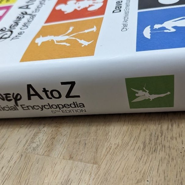 Disney a to Z: the Official Encyclopedia (Fifth Edition)