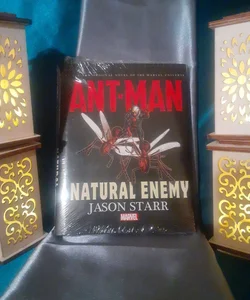 Antman (Scott Lang) Natural Enemy by Jason Starr, Marvel hardcover book
