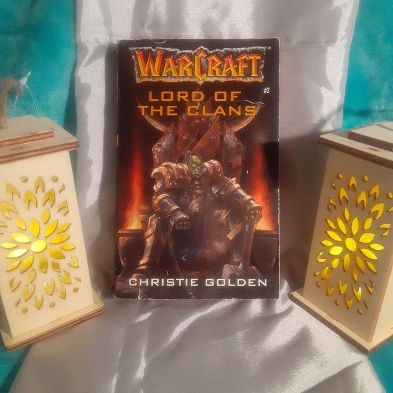 WarCraft: Lord of the Clans book 2 by Christie Golden
