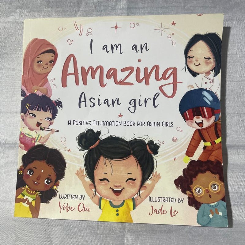I Am an Amazing Asian Girl