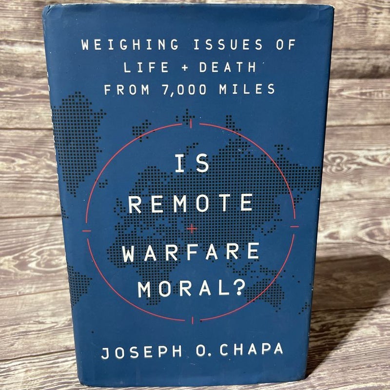 Is Remote Warfare Moral?