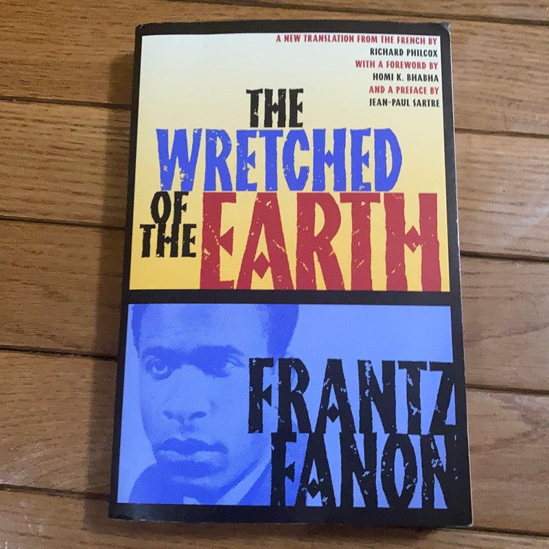 The Wretched of the Earth