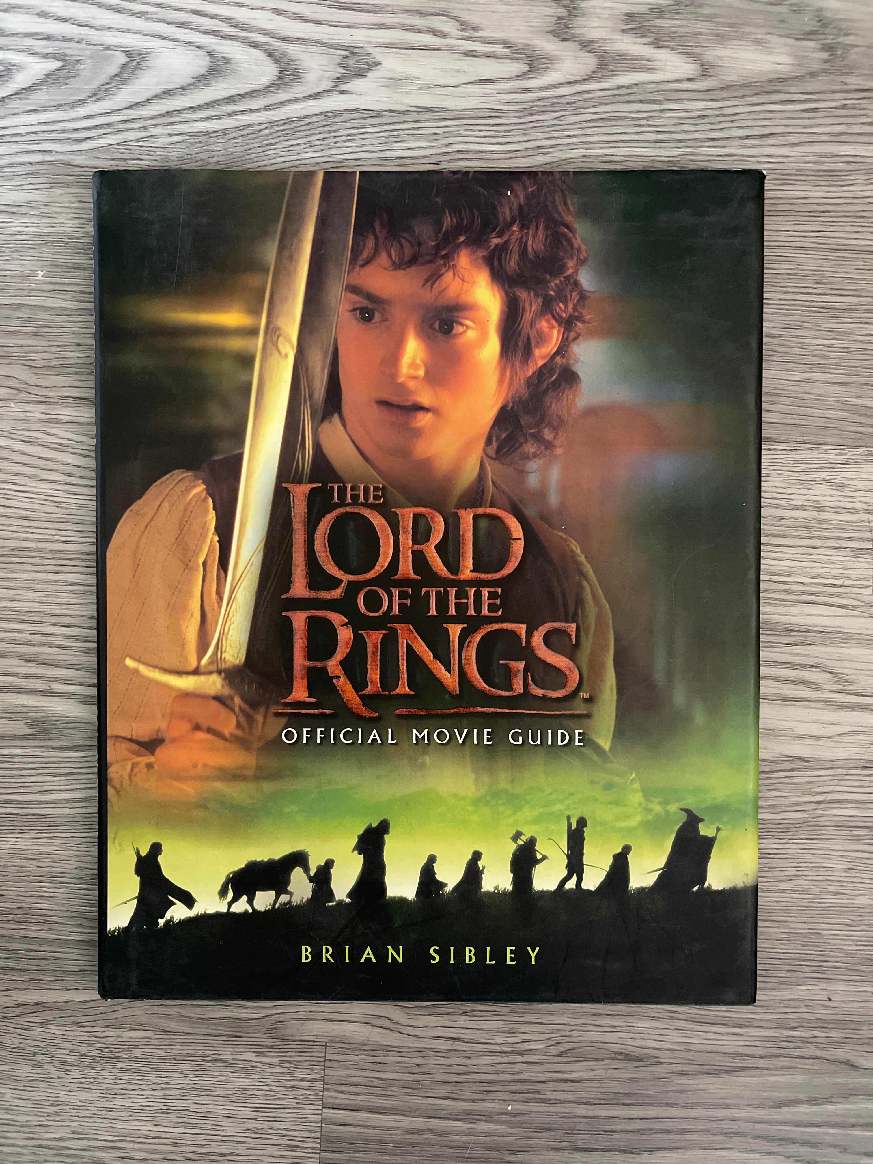 The Lord of the Rings Official Movie Guide