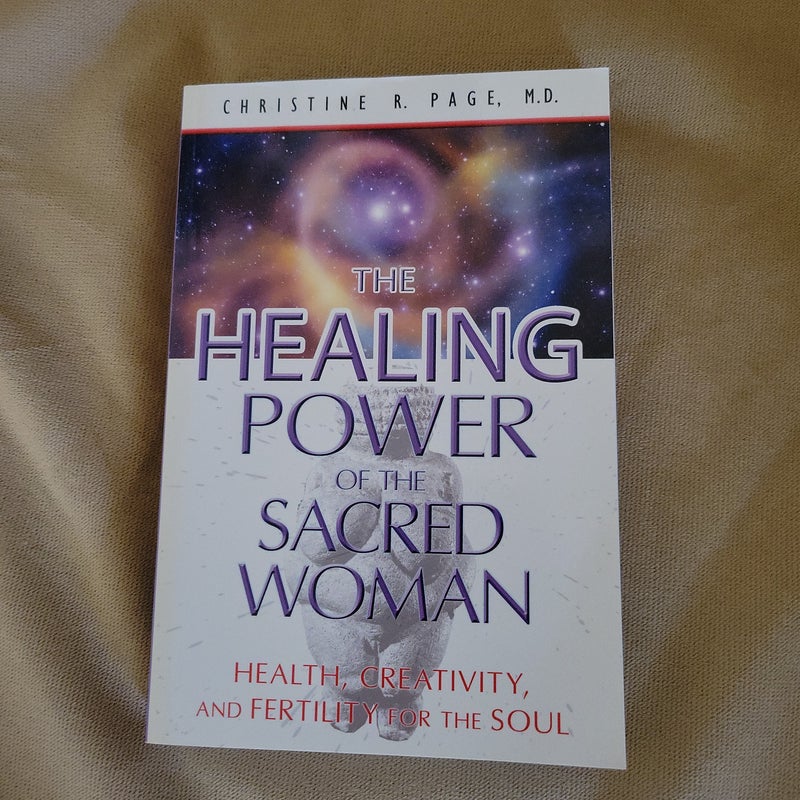 The Healing Power of the Sacred Woman