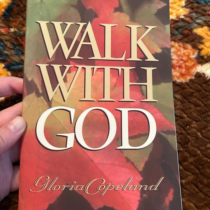 Walk with God