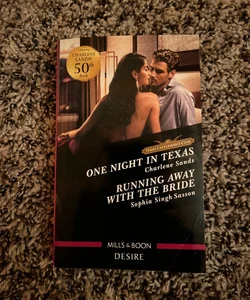 One Night in Texas/Running Away with the Bride