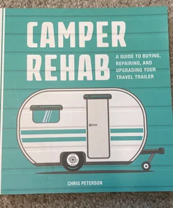 Camper Rehab