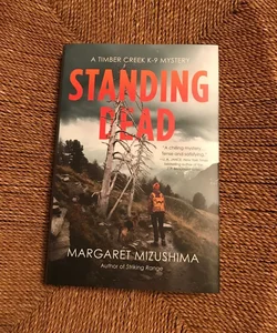 Standing Dead