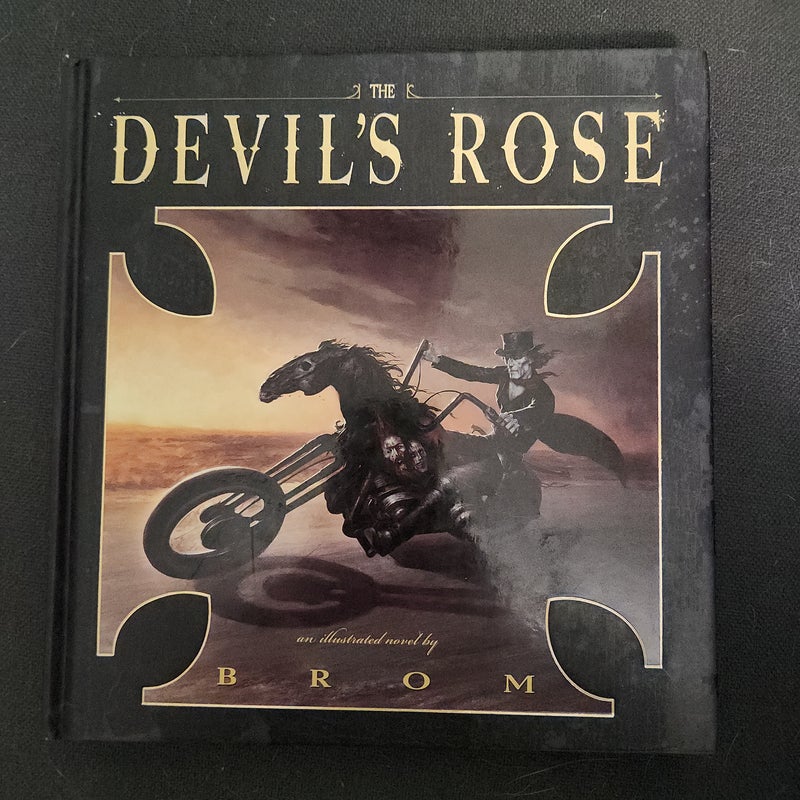 The Devil's Rose