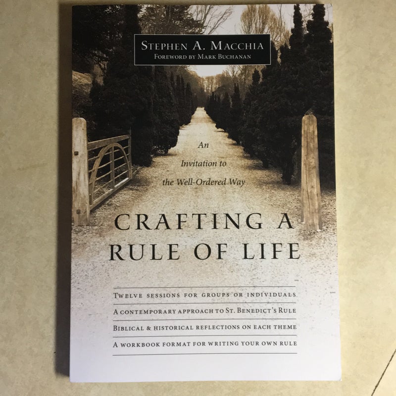 Crafting a Rule of Life