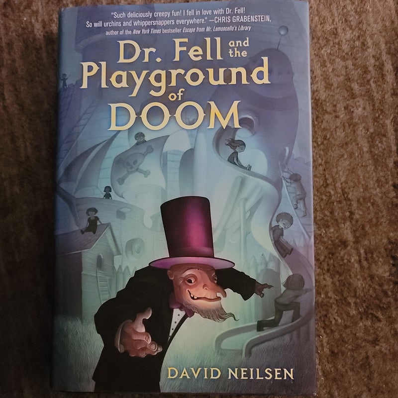 Dr. Fell and the Playground of Doom