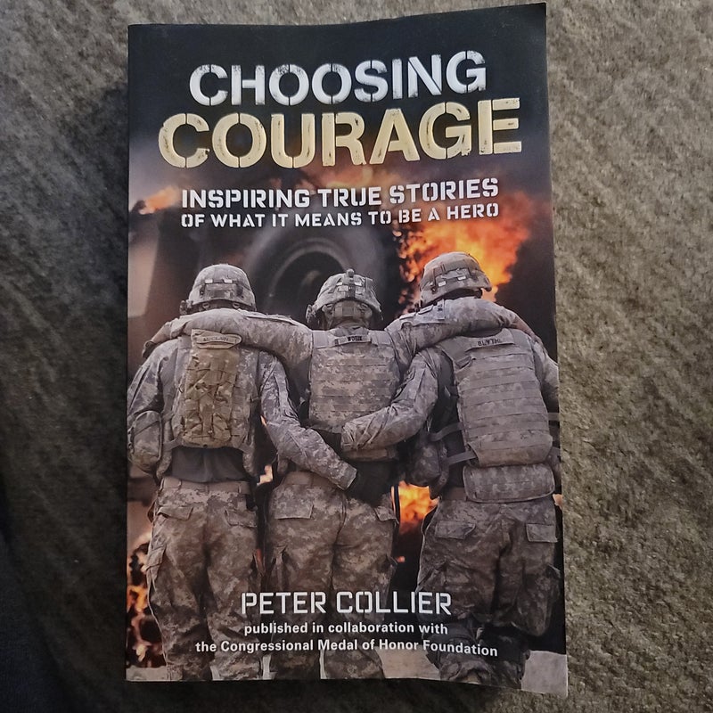 Choosing Courage