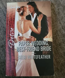 Paper Wedding, Best-Friend Bride