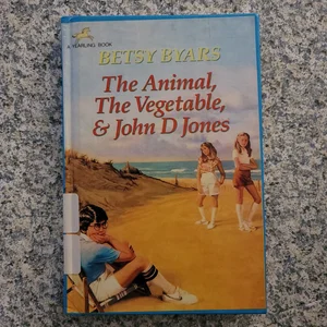 The Animal, the Vegetable, and John D. Jones