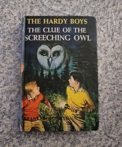 Hardy Boys 41: the Clue of the Screeching Owl