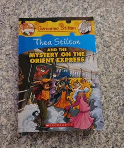 Thea Stilton and the Mystery on the Orient Express