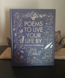 Poems to Live Your Life By