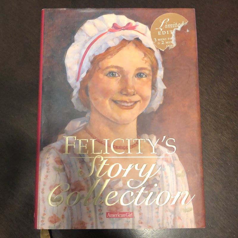 Felicity's Story Collection