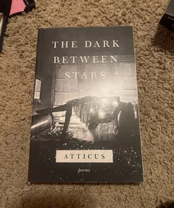 The Dark Between Stars