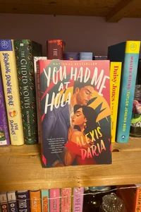 You Had Me at Hola (Signed Copy)