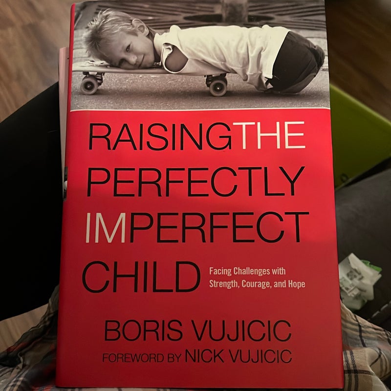 Raising the Perfectly Imperfect Child