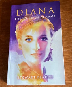 Diana The Voice if Change