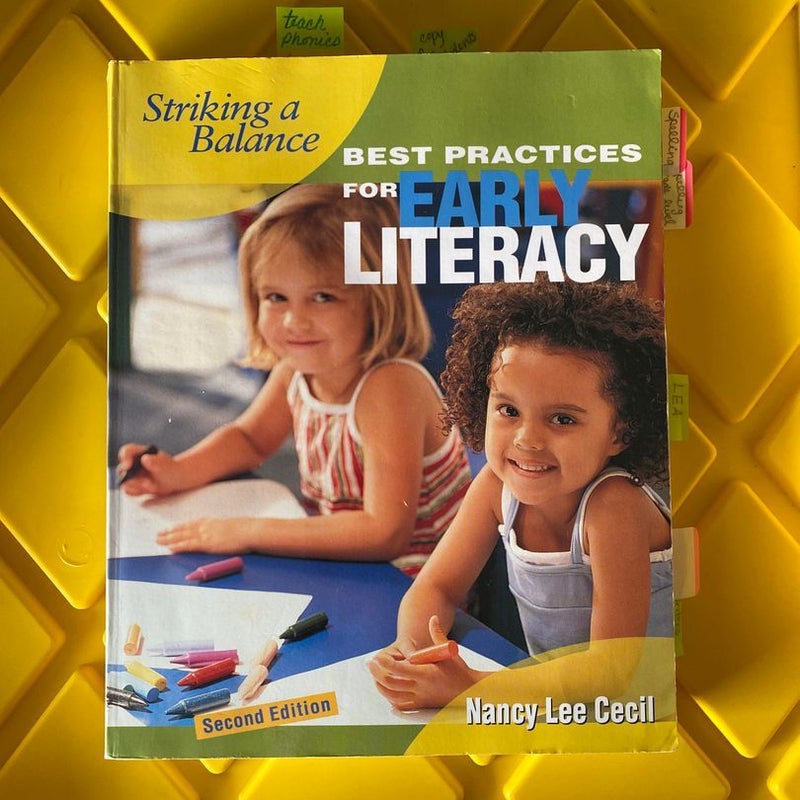 Striking a Balance Best Practices for Early Literacy 