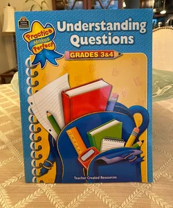 Understanding Questions, Grades 3-4