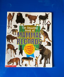 The Amazing Book of Animal Records 