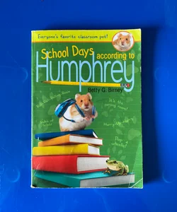 Schools Days According to Humphrey