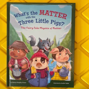 What's the Matter with the Three Little Pigs?