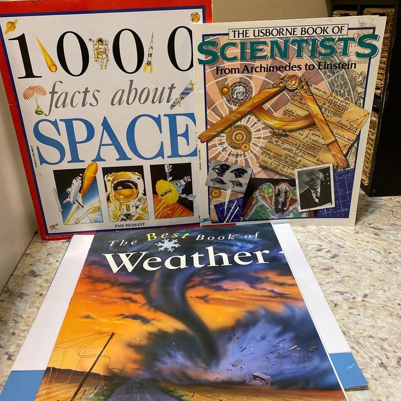 1.000 Facts About Space, Scientists from Archimedes to Einstein, The Beat Book of Weather 