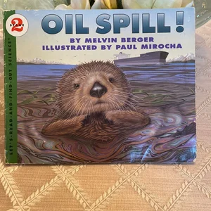 Oil Spill!
