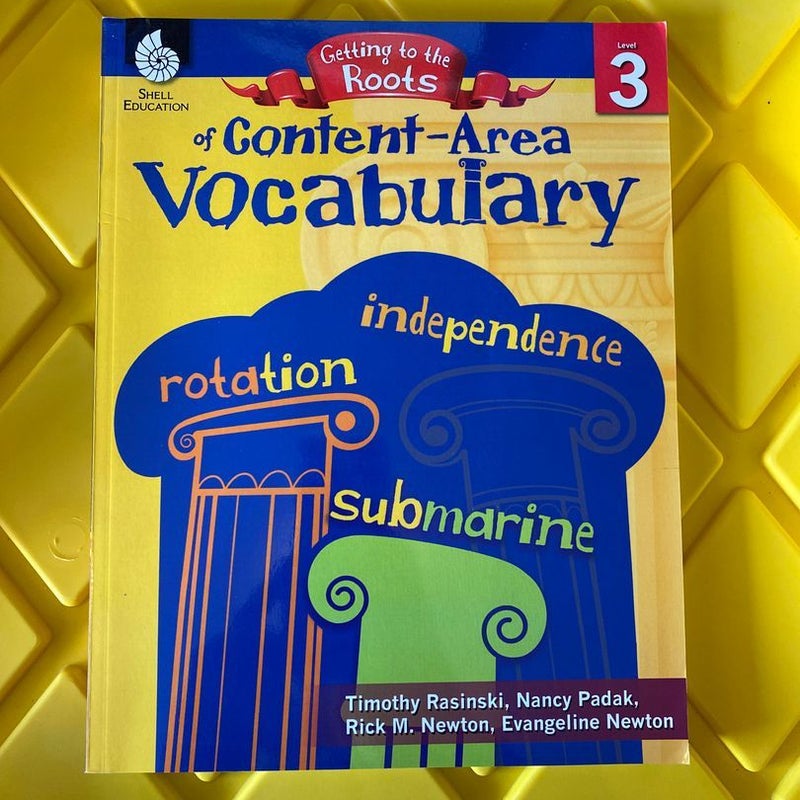 Getting to the Roots of Content-Area Vocabulary, Grade 3