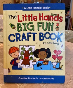 The Little Hands Big Fun Craft Book 🎨 